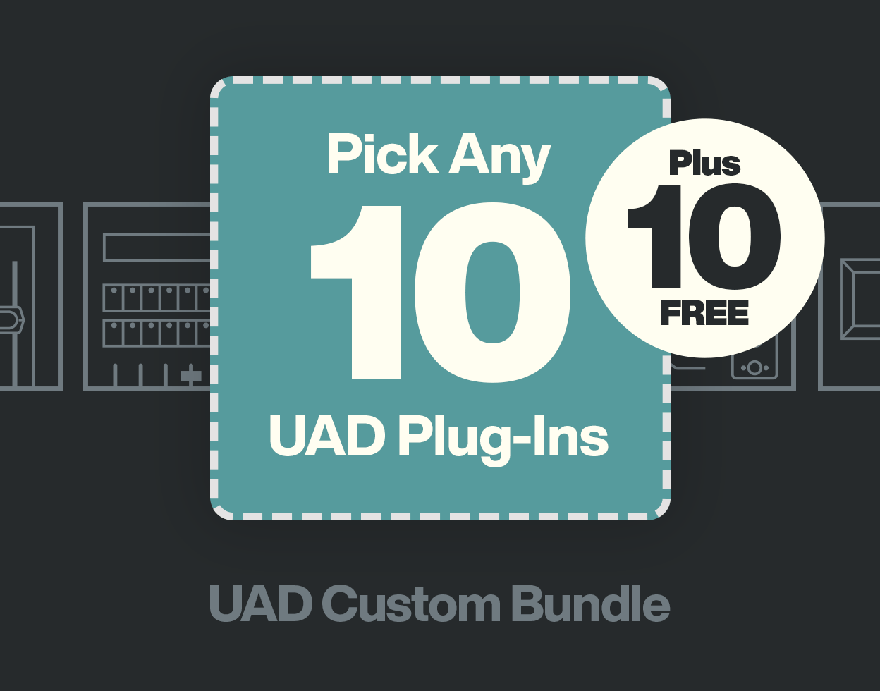 148-uad-custom-10-10-bundle-1.png UAD Custom 10 + 10 Bundle